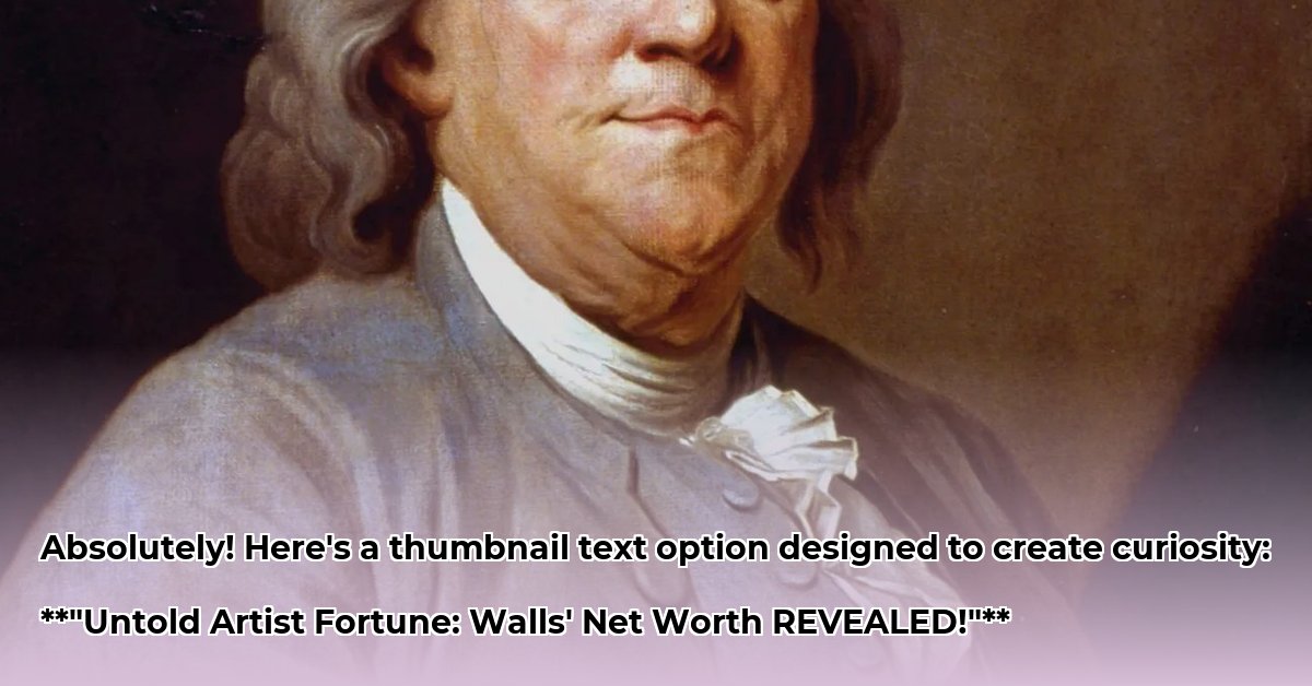 benjamin-walls-net-worth